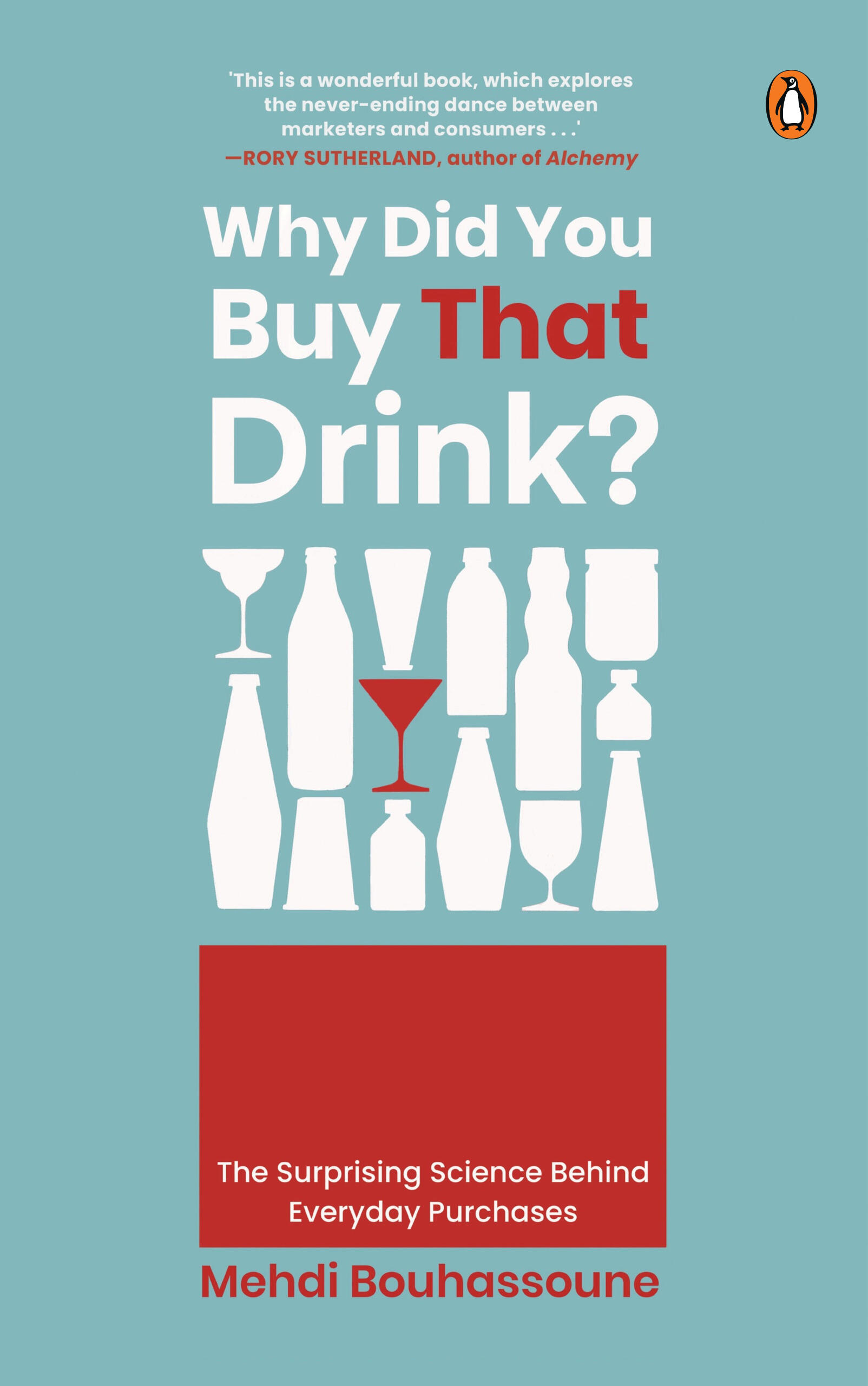 Why Did You Buy That Drink? Why Did You Buy That Drink?